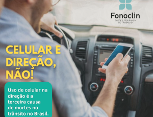 CELULAR E DIREÇÃO, NÃO!